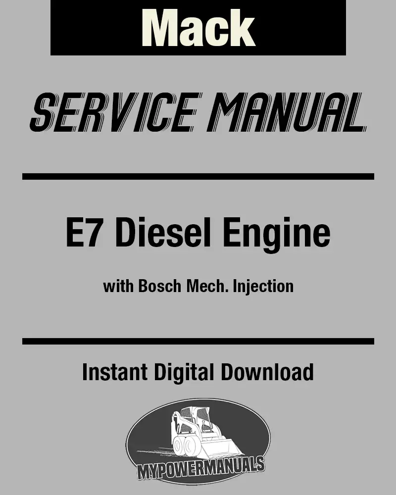 Mack E7 diesel engine repair shop manual